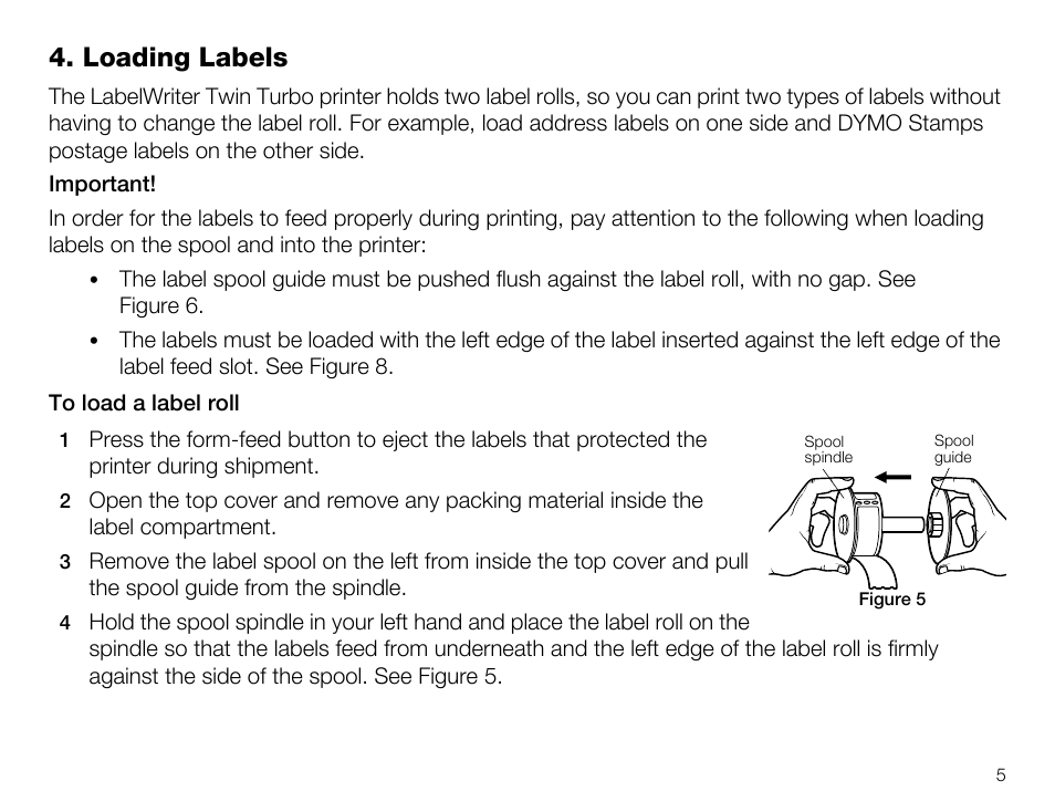Loading labels | Dymo 450 TWIN TURBO User Manual | Page 7 / 14