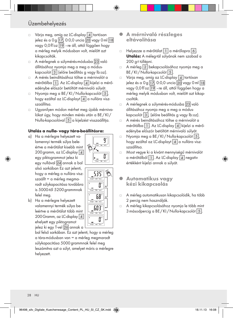 Üzembehelyezés, A mérnivaló részleges eltávolítása, Automatikus vagy kézi kikapcsolás | Silvercrest Z29852A/Z29852B User Manual | Page 28 / 69