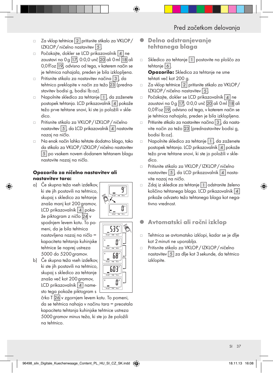 Pred začetkom delovanja, Delno odstranjevanje tehtanega blaga, Avtomatski ali ročni izklop | Silvercrest Z29852A/Z29852B User Manual | Page 37 / 69