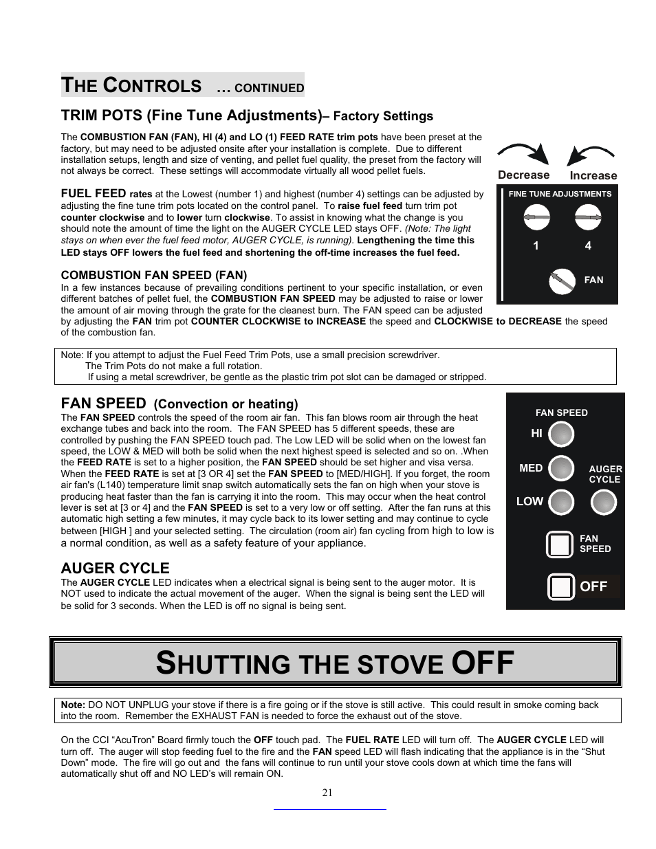 Hutting the stove, Ontrols, Trim pots (fine tune adjustments) | Fan speed, Auger cycle | Dansons Group CC3 User Manual | Page 21 / 37