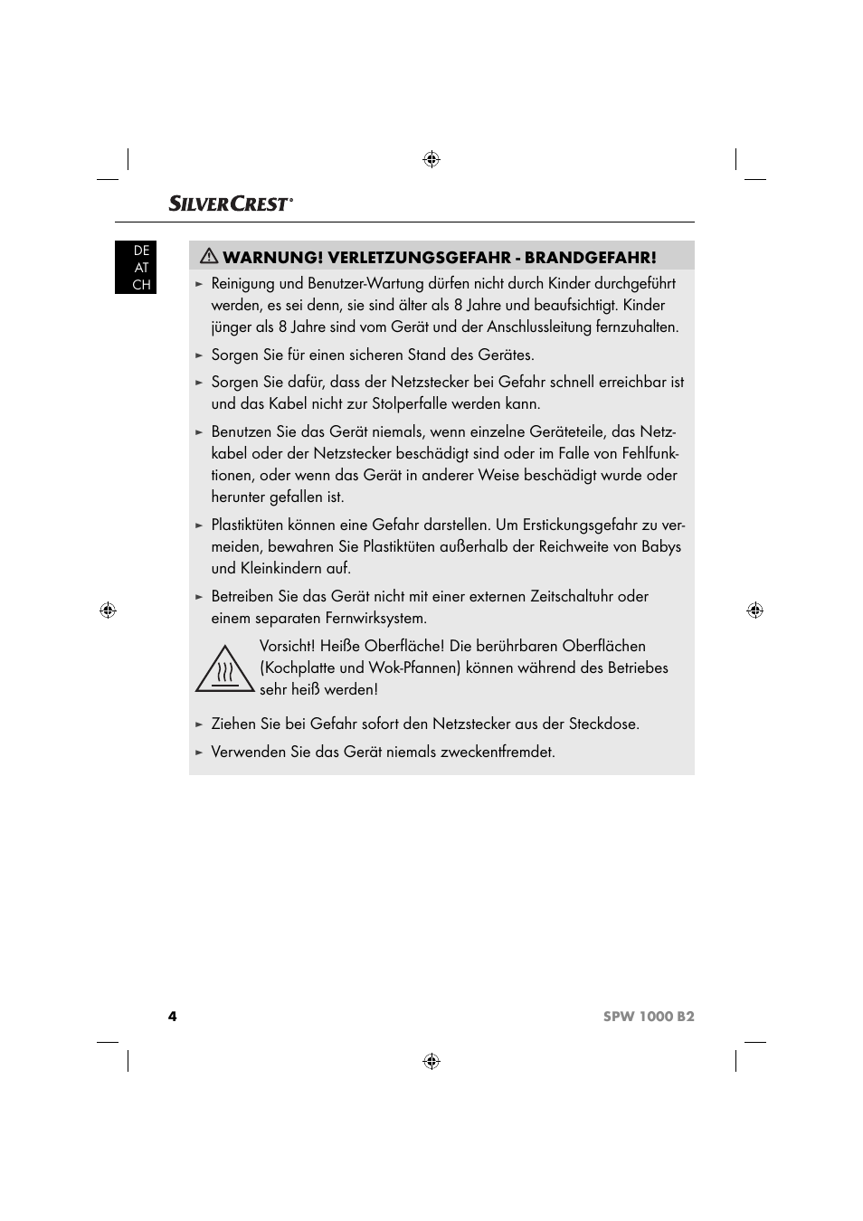 Warnung! verletzungsgefahr - brandgefahr, Sorgen sie für einen sicheren stand des gerätes, Verwenden sie das gerät niemals zweckentfremdet | Silvercrest SPW 1000 B2 User Manual | Page 7 / 52