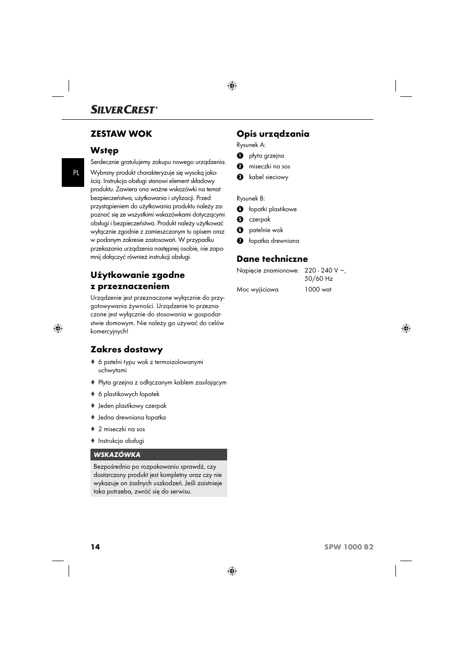 Zestaw wok wstęp, Użytkowanie zgodne z przeznaczeniem, Zakres dostawy | Opis urządzania, Dane techniczne | Silvercrest SPW 1000 B2 User Manual | Page 17 / 64