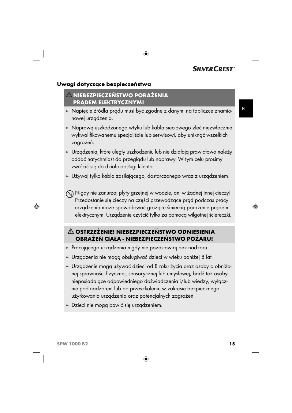 Uwagi dotyczące bezpieczeństwa, Niebezpieczeństwo porażenia prądem elektrycznym, Dzieci nie mogą bawić się urządzeniem | Silvercrest SPW 1000 B2 User Manual | Page 18 / 64