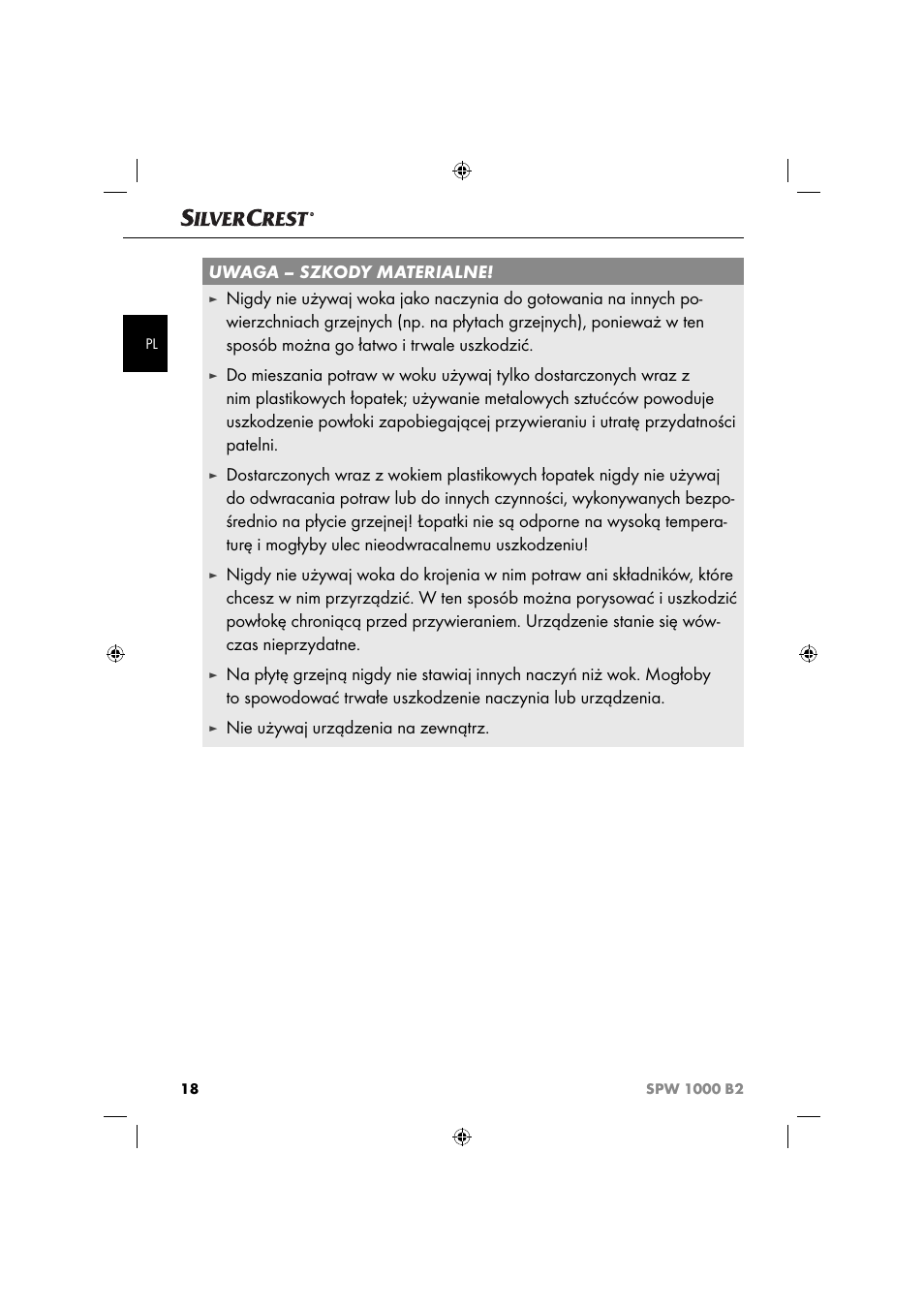 Uwaga – szkody materialne, Nie używaj urządzenia na zewnątrz | Silvercrest SPW 1000 B2 User Manual | Page 21 / 64