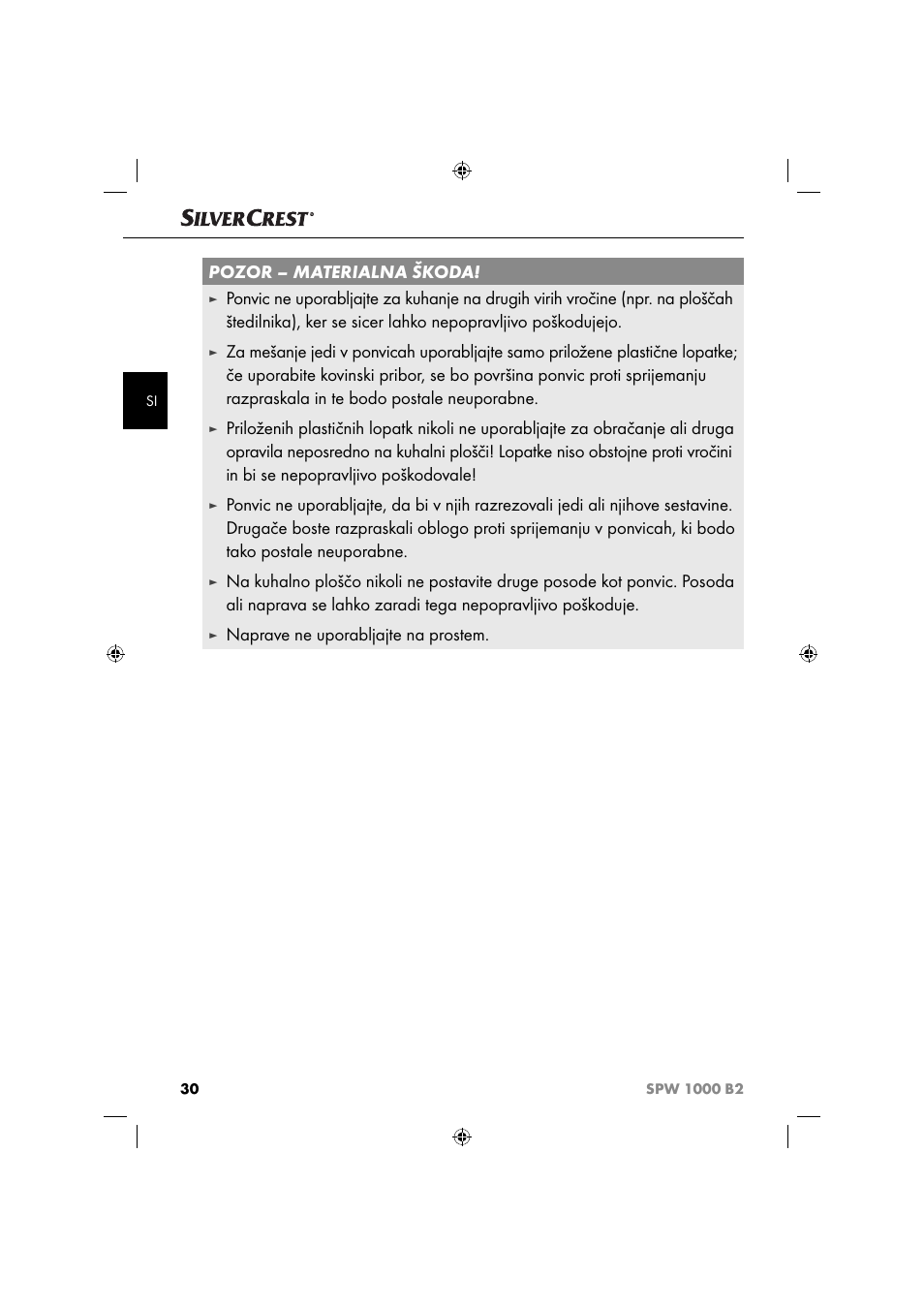 Pozor – materialna škoda, Naprave ne uporabljajte na prostem | Silvercrest SPW 1000 B2 User Manual | Page 33 / 64