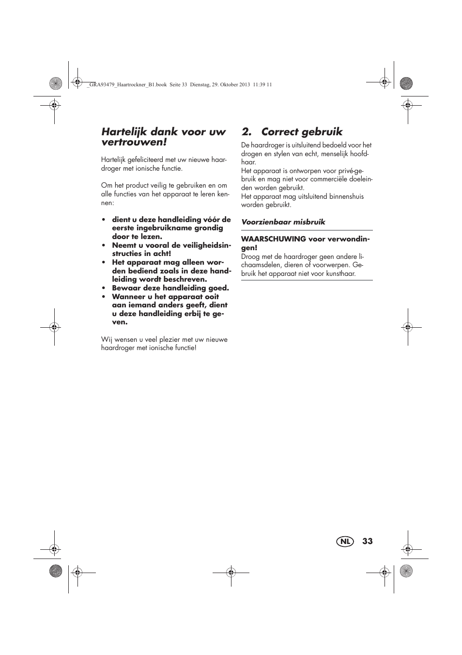 Hartelijk dank voor uw vertrouwen, Correct gebruik | Silvercrest SHTR 2200 B1 User Manual | Page 35 / 54