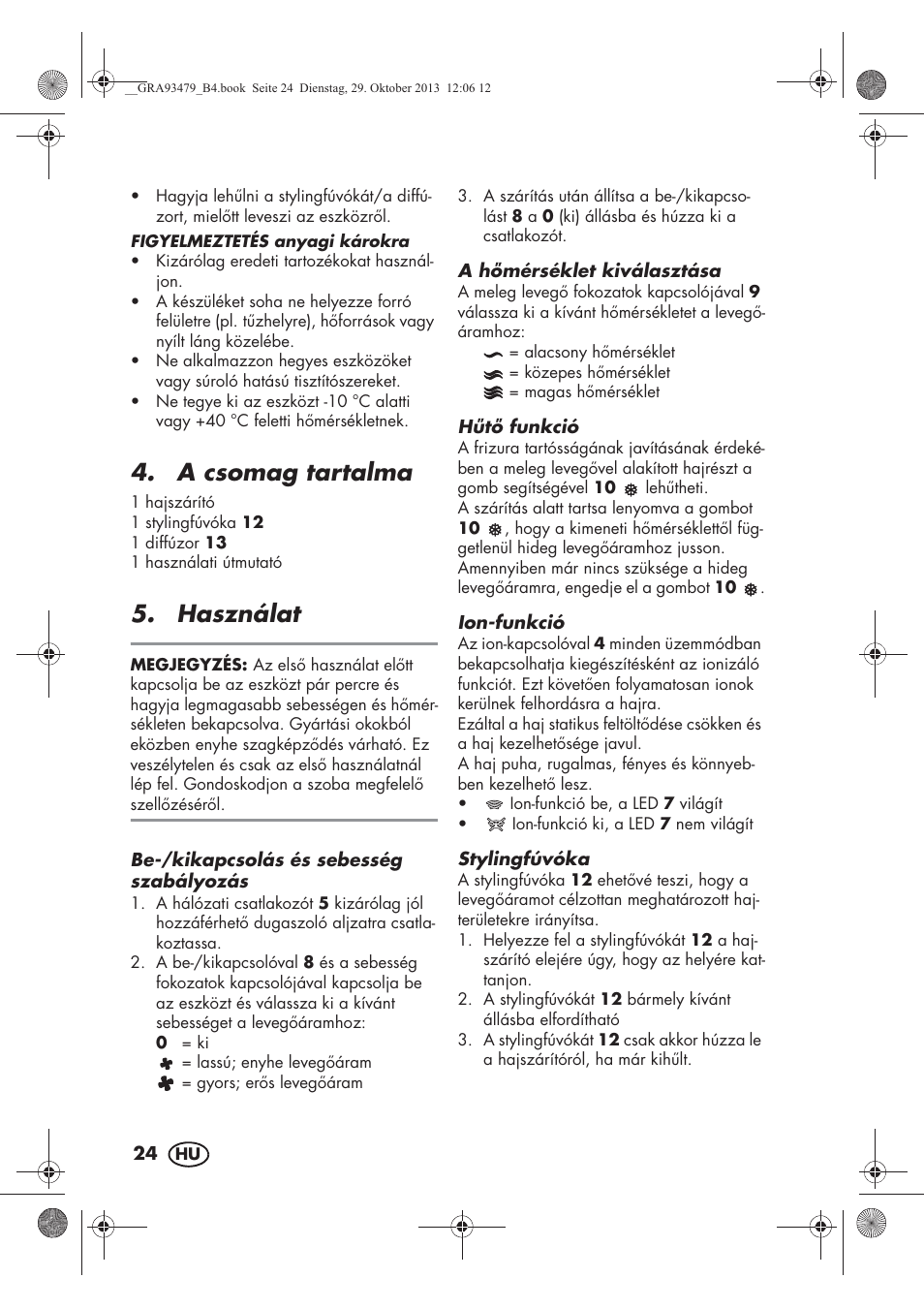 A csomag tartalma, Használat | Silvercrest SHTR 2200 B1 User Manual | Page 26 / 66