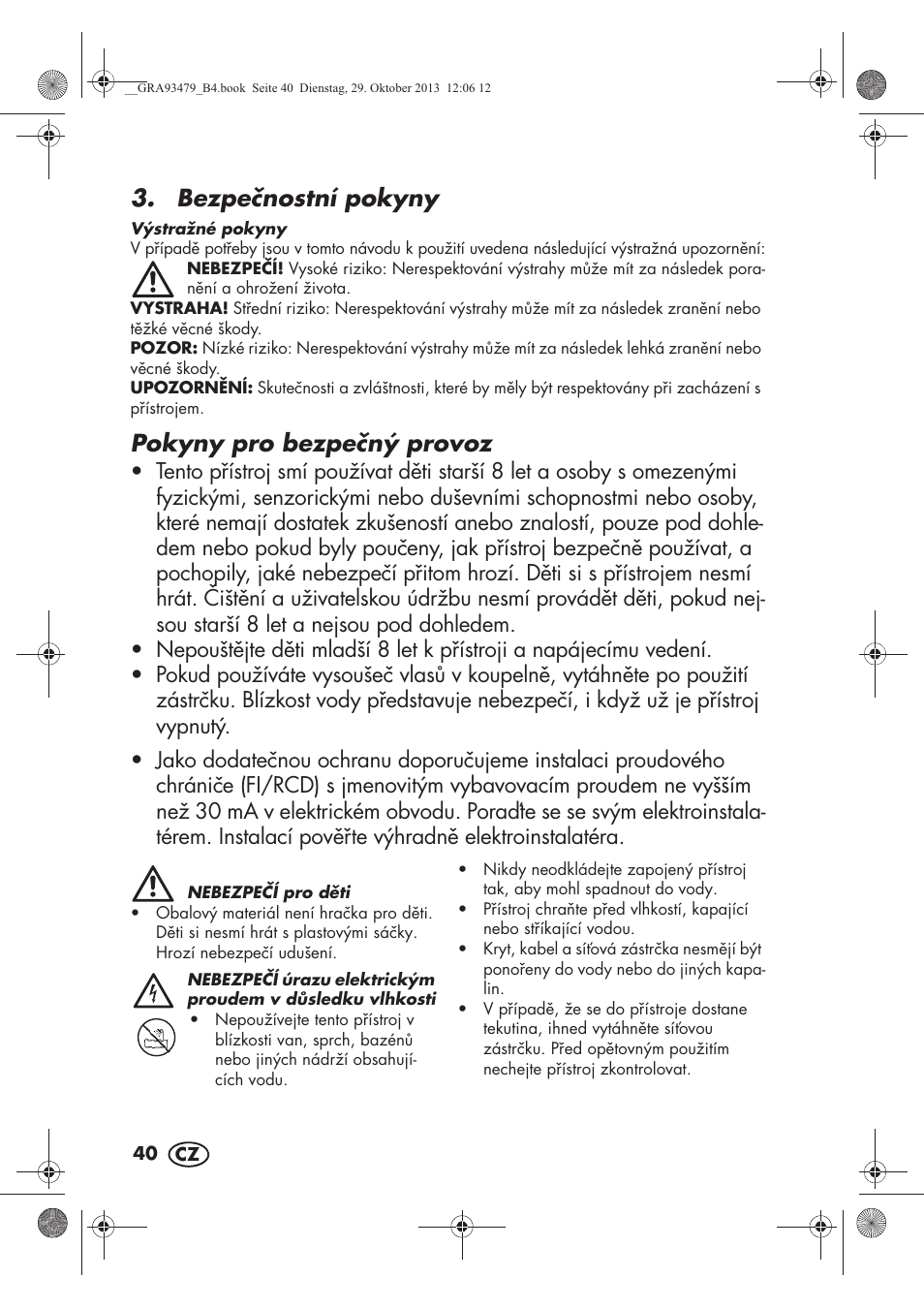 Bezpenostní pokyny, Pokyny pro bezpený provoz | Silvercrest SHTR 2200 B1 User Manual | Page 42 / 66