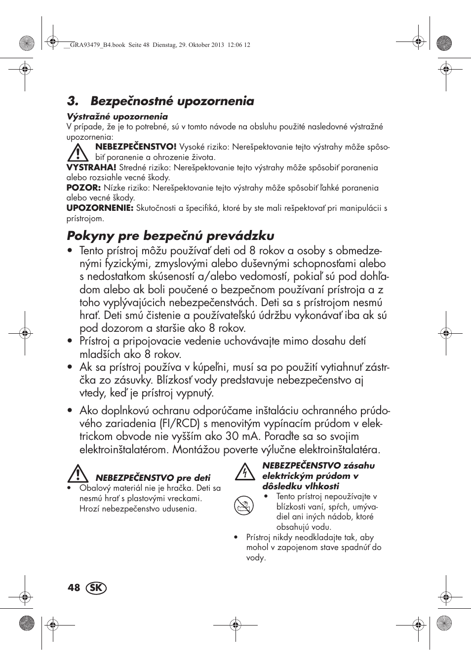 Bezpenostné upozornenia, Pokyny pre bezpenú prevádzku | Silvercrest SHTR 2200 B1 User Manual | Page 50 / 66