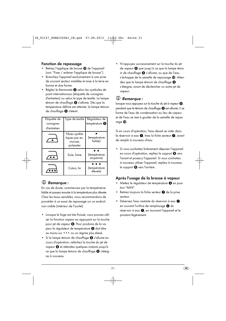 Fonction de repassage, Remarque, Après l'usage de la brosse à vapeur | Silvercrest SDRB 1000 A1 User Manual | Page 24 / 51