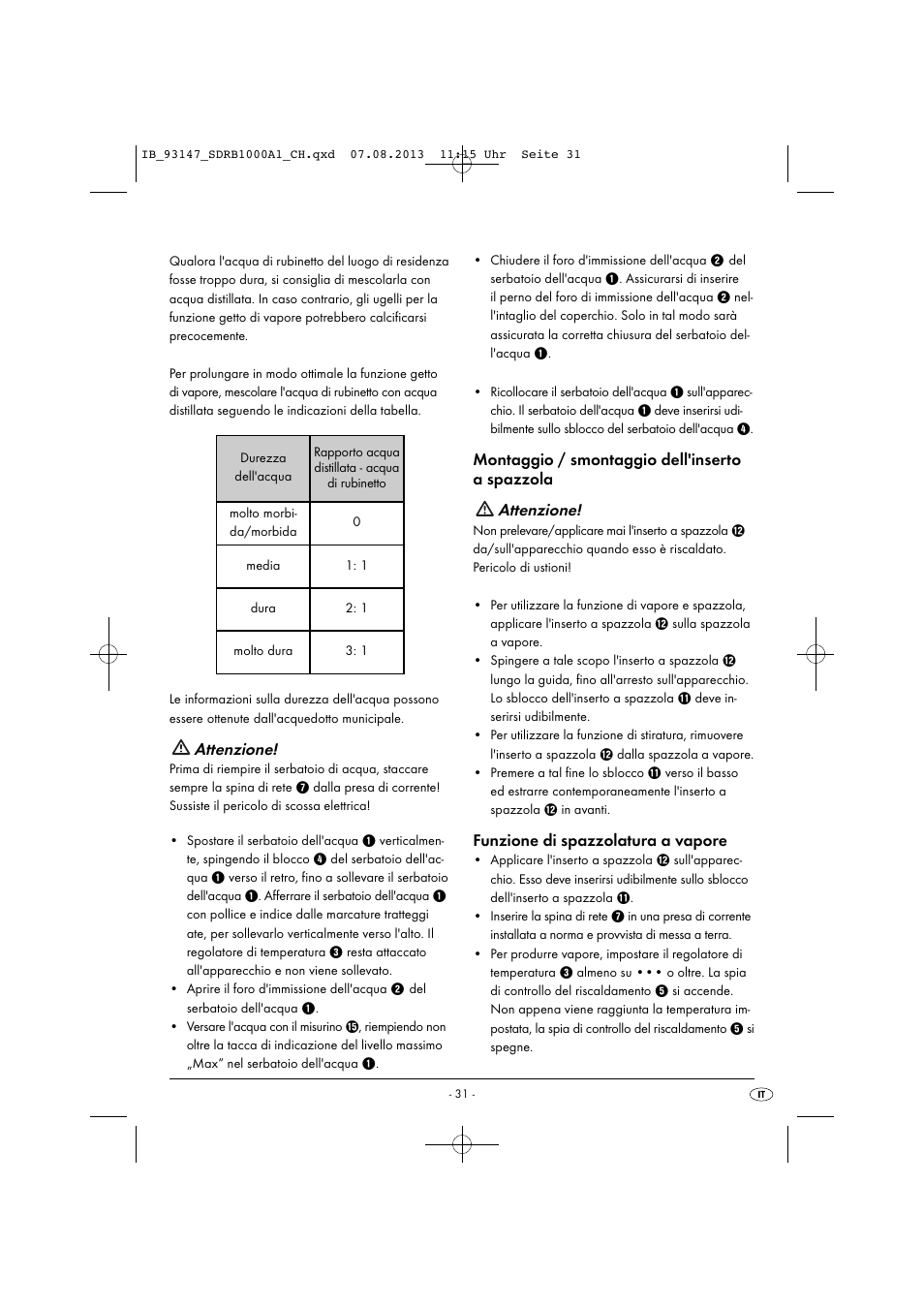 Attenzione, Funzione di spazzolatura a vapore | Silvercrest SDRB 1000 A1 User Manual | Page 34 / 51