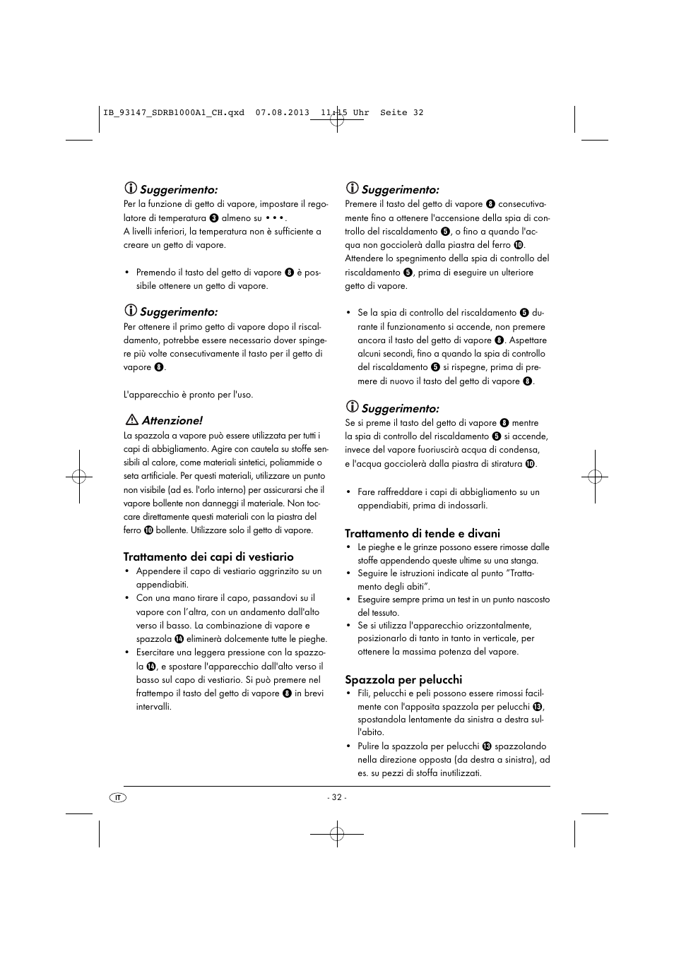 Suggerimento, Attenzione, Trattamento dei capi di vestiario | Trattamento di tende e divani, Spazzola per pelucchi | Silvercrest SDRB 1000 A1 User Manual | Page 35 / 51