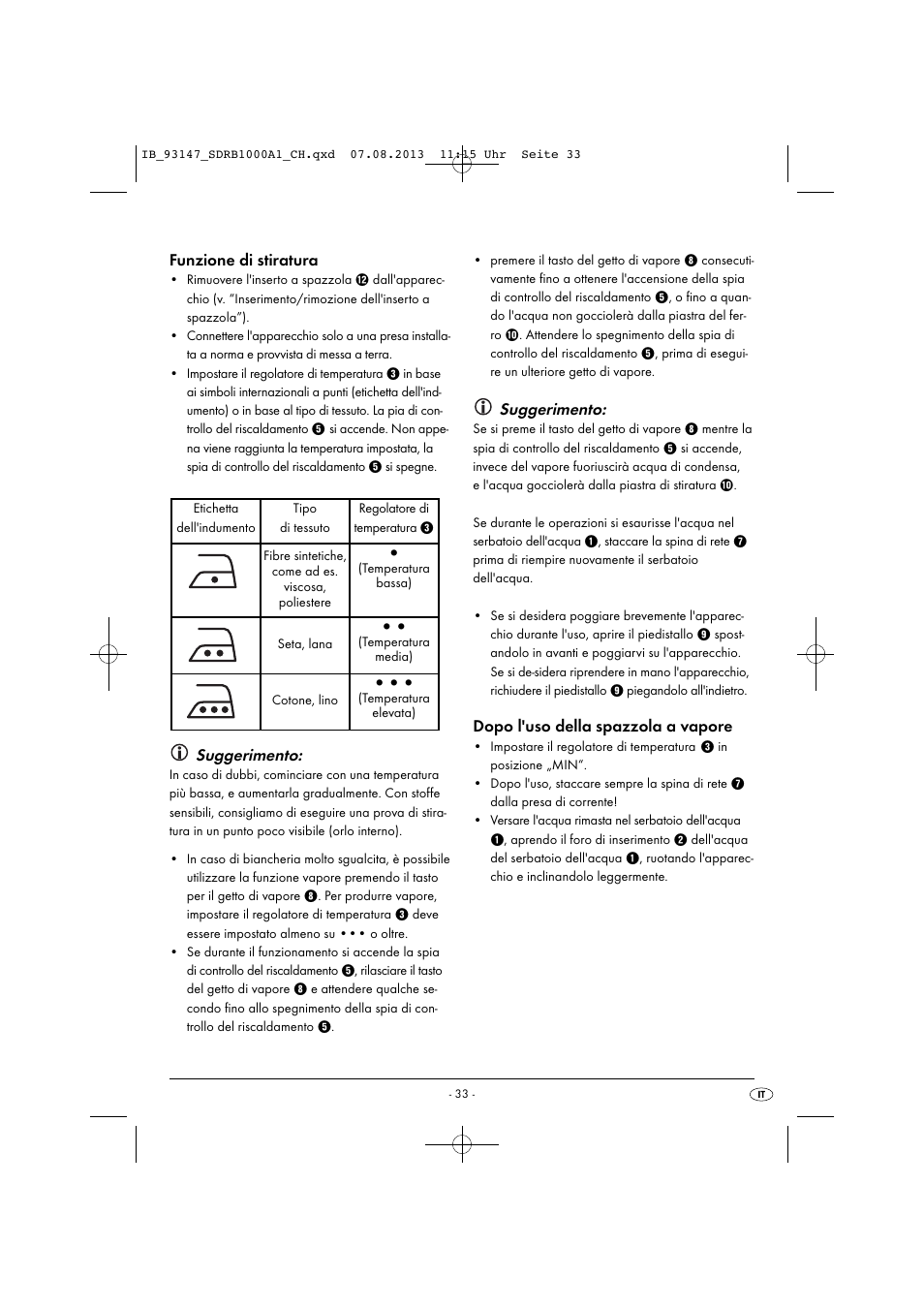 Funzione di stiratura, Suggerimento, Dopo l'uso della spazzola a vapore | Silvercrest SDRB 1000 A1 User Manual | Page 36 / 51