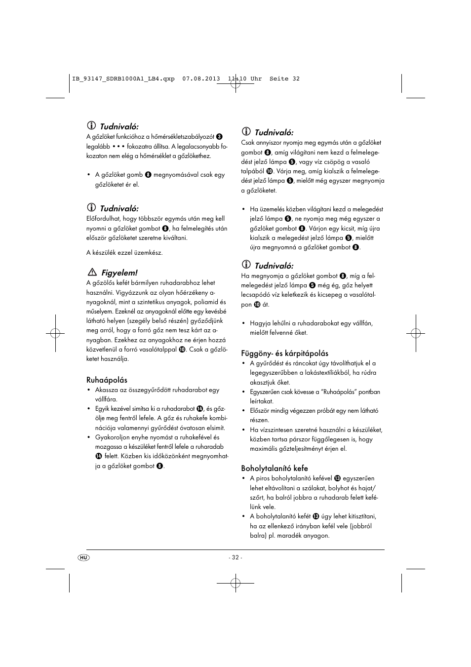 Tudnivaló, Figyelem, Ruhaápolás | Függöny- és kárpitápolás, Boholytalanító kefe | Silvercrest SDRB 1000 A1 User Manual | Page 35 / 87