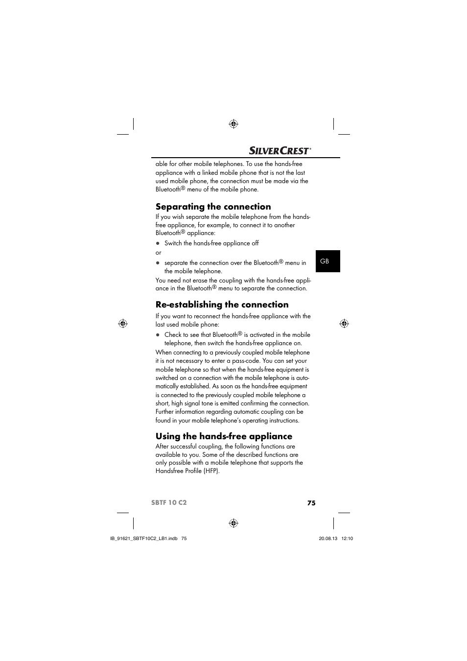 Separating the connection, Re-establishing the connection, Using the hands-free appliance | Silvercrest SBTF 10 C2 User Manual | Page 78 / 86