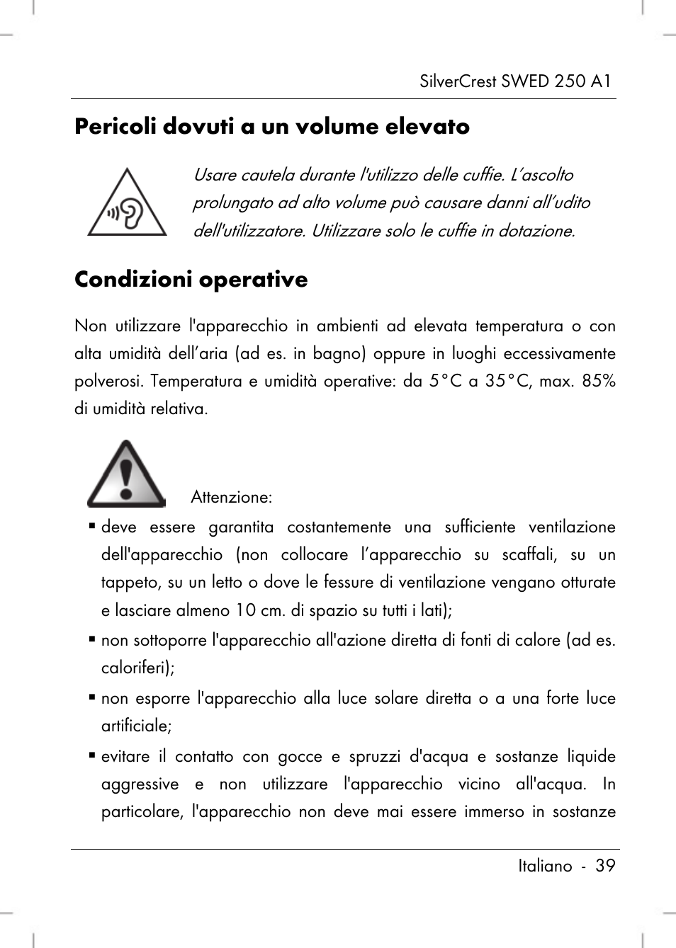 Pericoli dovuti a un volume elevato, Condizioni operative | Silvercrest SWED 250 A1 User Manual | Page 41 / 158