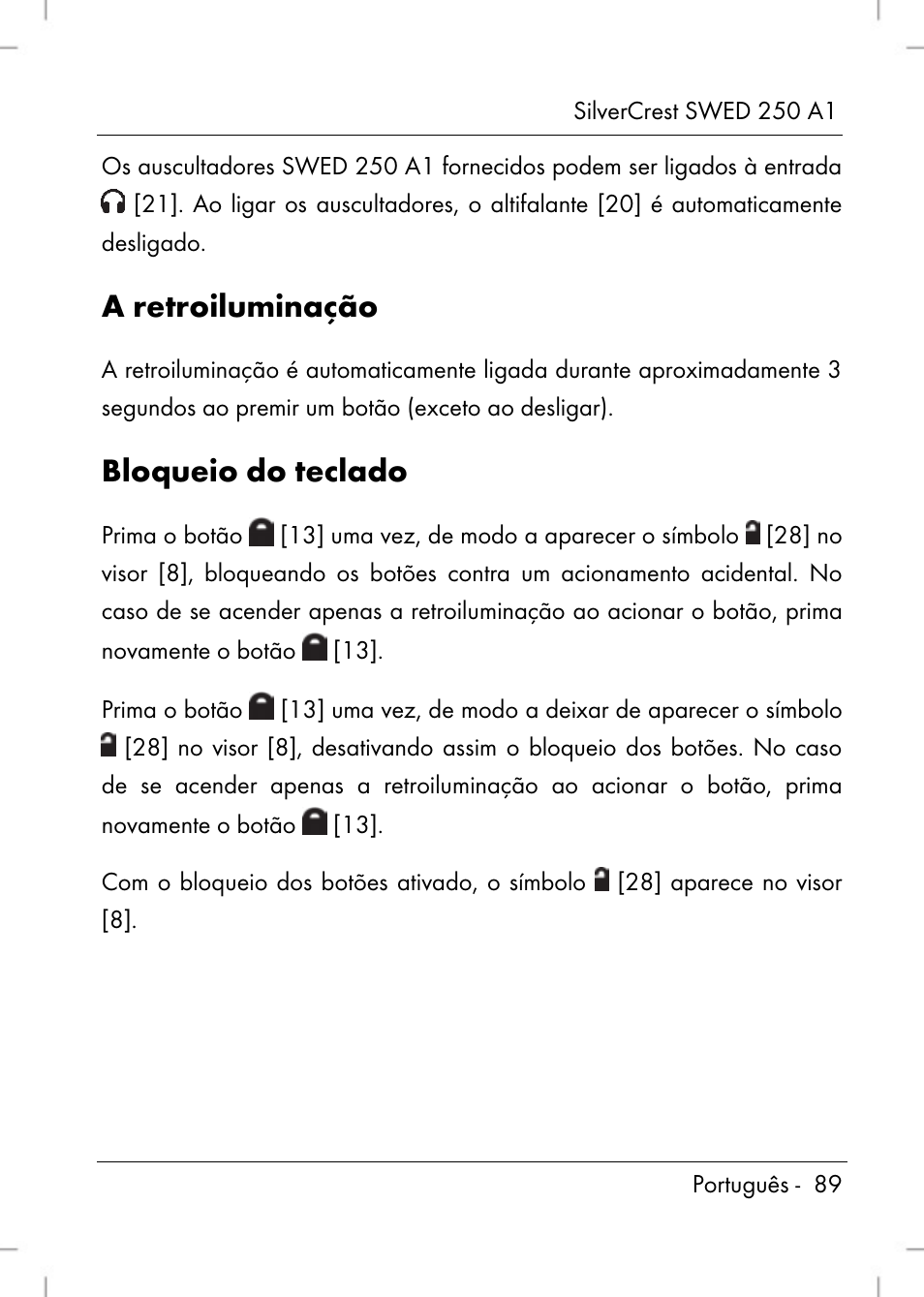 A retroiluminação, Bloqueio do teclado | Silvercrest SWED 250 A1 User Manual | Page 91 / 158