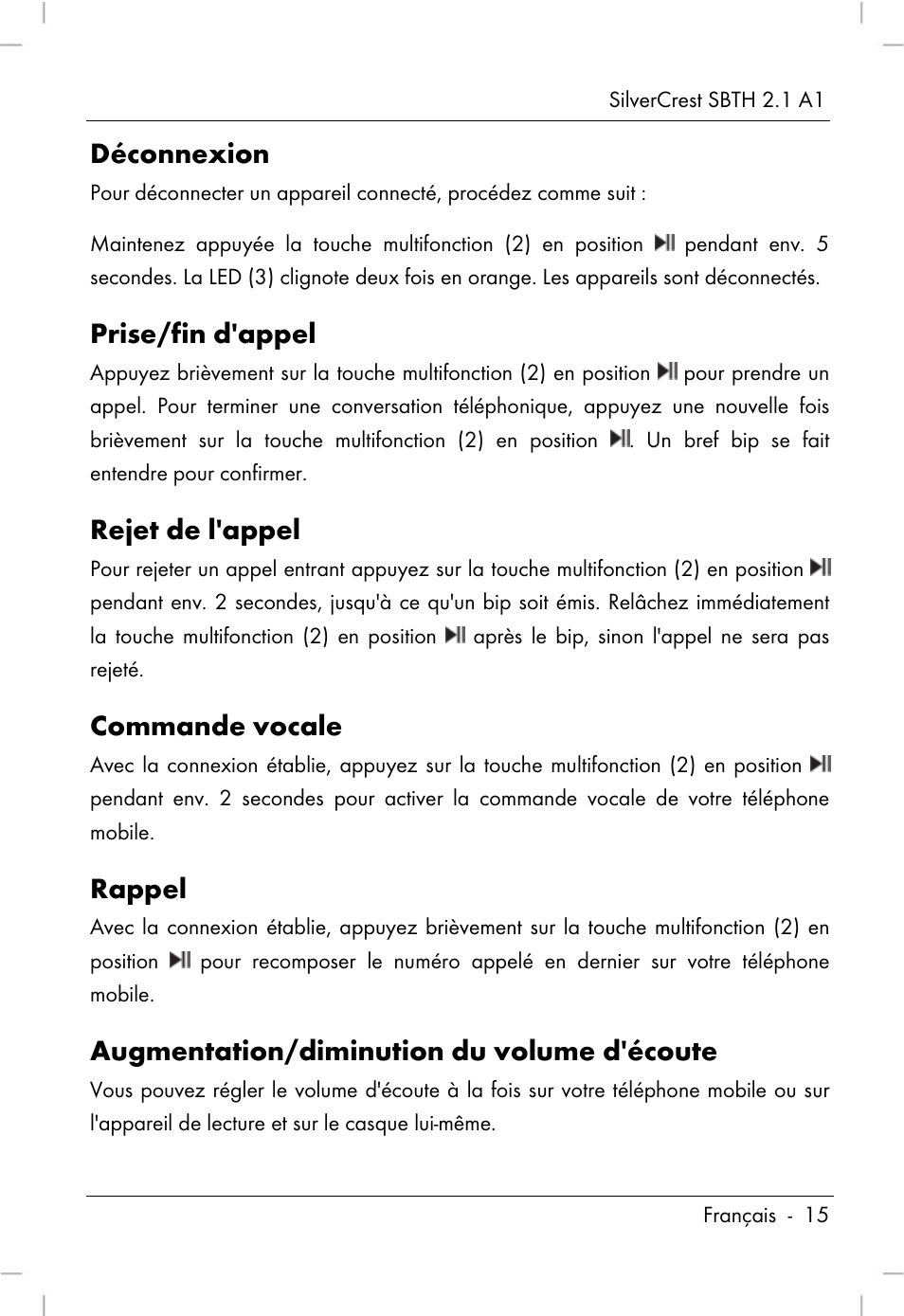 Déconnexion, Prise/fin d'appel, Rejet de l'appel | Commande vocale, Rappel, Augmentation/diminution du volume d'écoute | Silvercrest SBTH 2.1 A1 User Manual | Page 17 / 64
