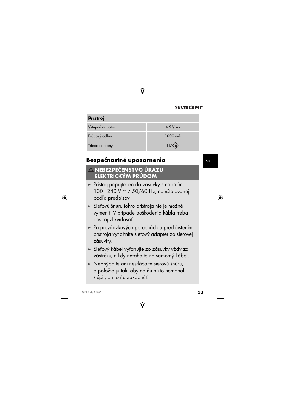 Bezpečnostné upozornenia, Nebezpečenstvo úrazu elektrickým prúdom | Silvercrest SED 3.7 C2 User Manual | Page 56 / 84