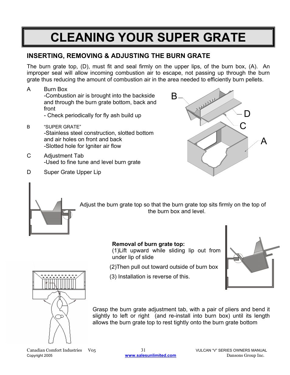 Cleaning your super grate, Bc d a, Inserting, removing & adjusting the burn grate | Dansons V-50 User Manual | Page 31 / 40