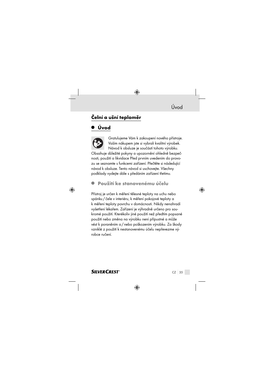Úvod, Čelní a ušní teploměr, Použití ke stanovenému účelu | Silvercrest SSOT 6 B2 User Manual | Page 35 / 117