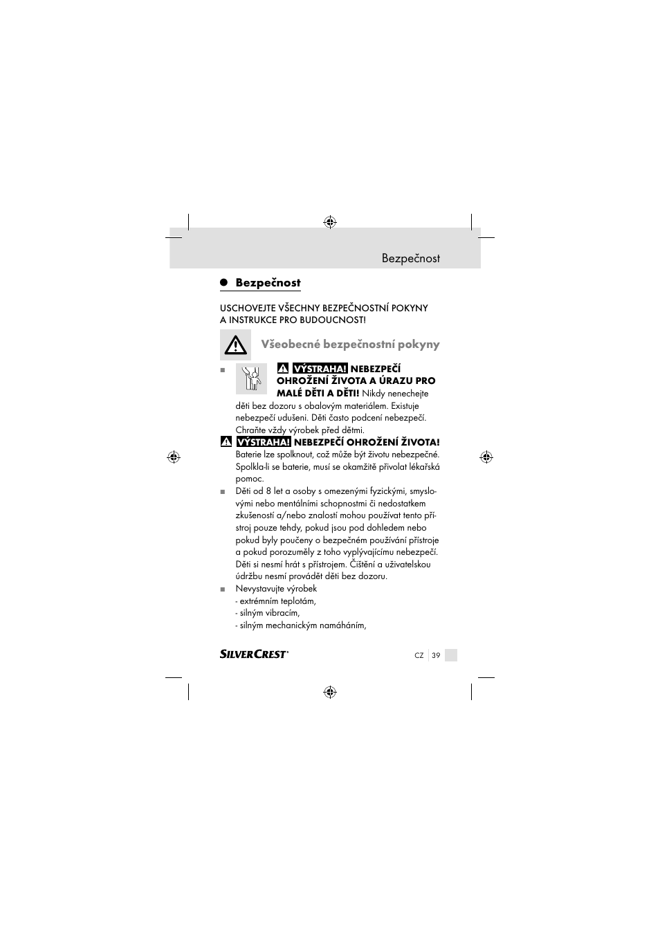 Bezpečnost, Všeobecné bezpečnostní pokyny | Silvercrest SSOT 6 B2 User Manual | Page 39 / 117