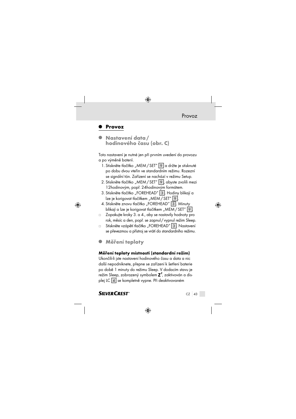 Provoz, Nastavení data / hodinového času (obr. c), Měření teploty | Silvercrest SSOT 6 B2 User Manual | Page 43 / 117