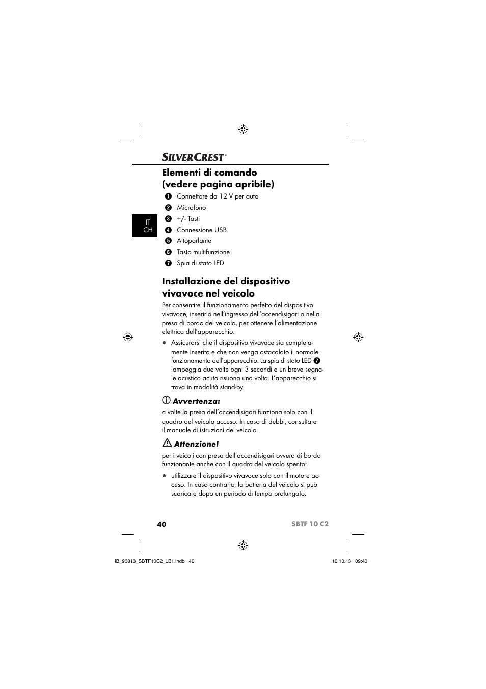 Elementi di comando (vedere pagina apribile), Installazione del dispositivo vivavoce nel veicolo | Silvercrest SBTF 10 C2 User Manual | Page 43 / 69