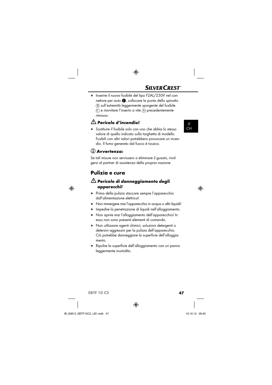 Pulizia e cura, Pericolo d‘incendio, Avvertenza | Pericolo di danneggiamento degli apparecchi | Silvercrest SBTF 10 C2 User Manual | Page 50 / 69