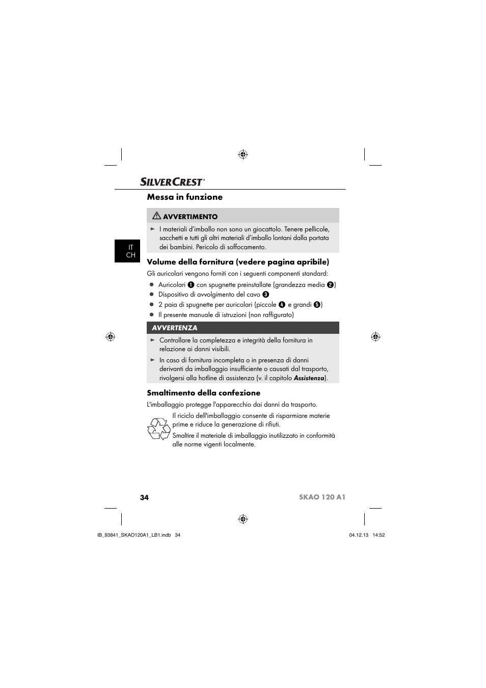 Messa in funzione, Volume della fornitura (vedere pagina apribile), Smaltimento della confezione | Silvercrest SKAO 120 A1 User Manual | Page 37 / 59