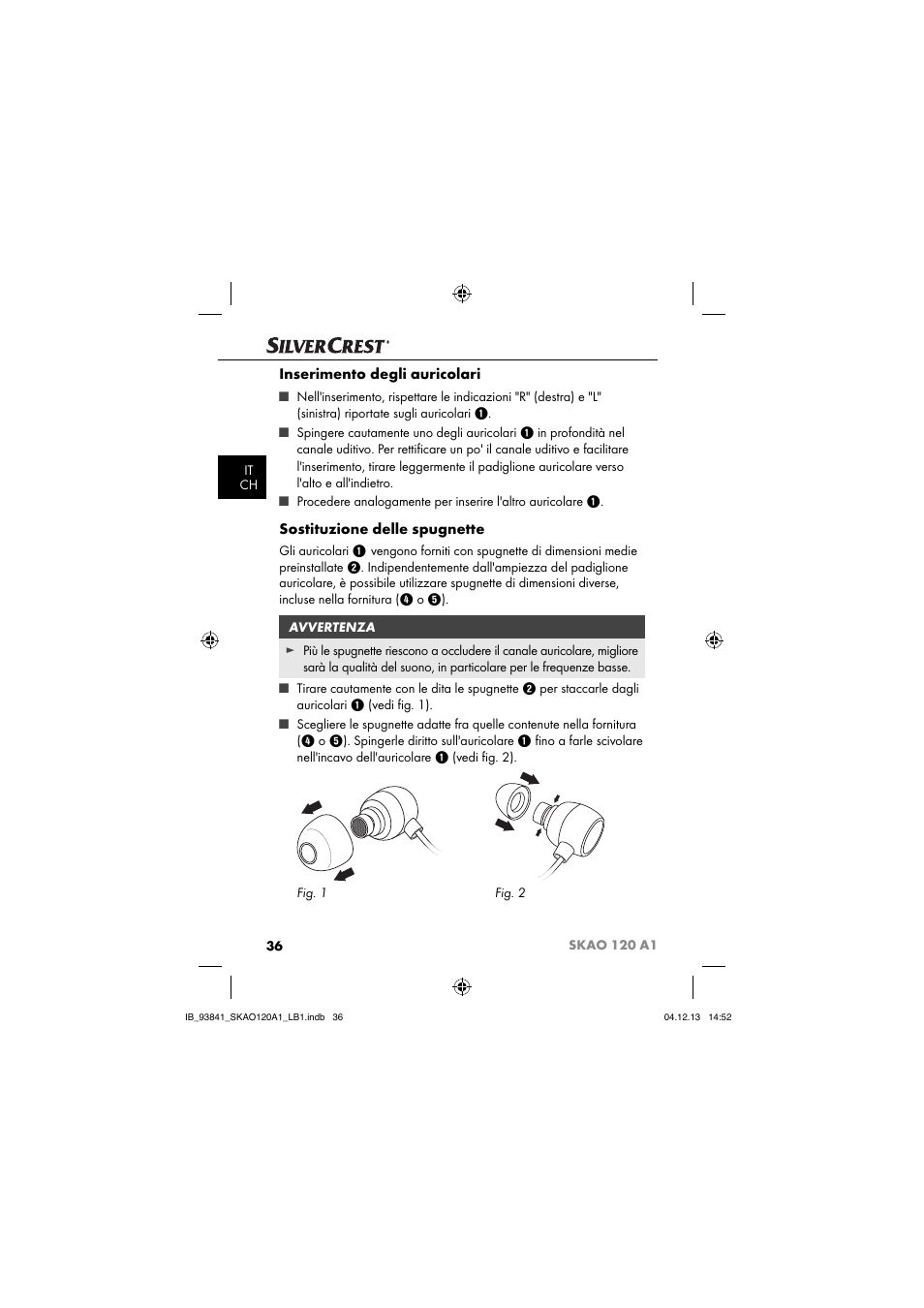 Inserimento degli auricolari, Sostituzione delle spugnette | Silvercrest SKAO 120 A1 User Manual | Page 39 / 59