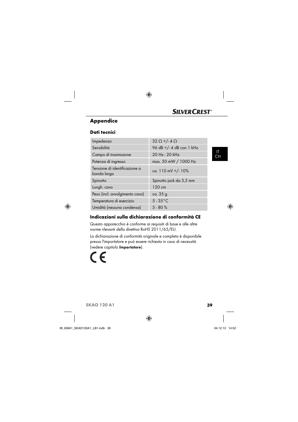 Appendice, Dati tecnici, Indicazioni sulla dichiarazione di conformità ce | Silvercrest SKAO 120 A1 User Manual | Page 42 / 59