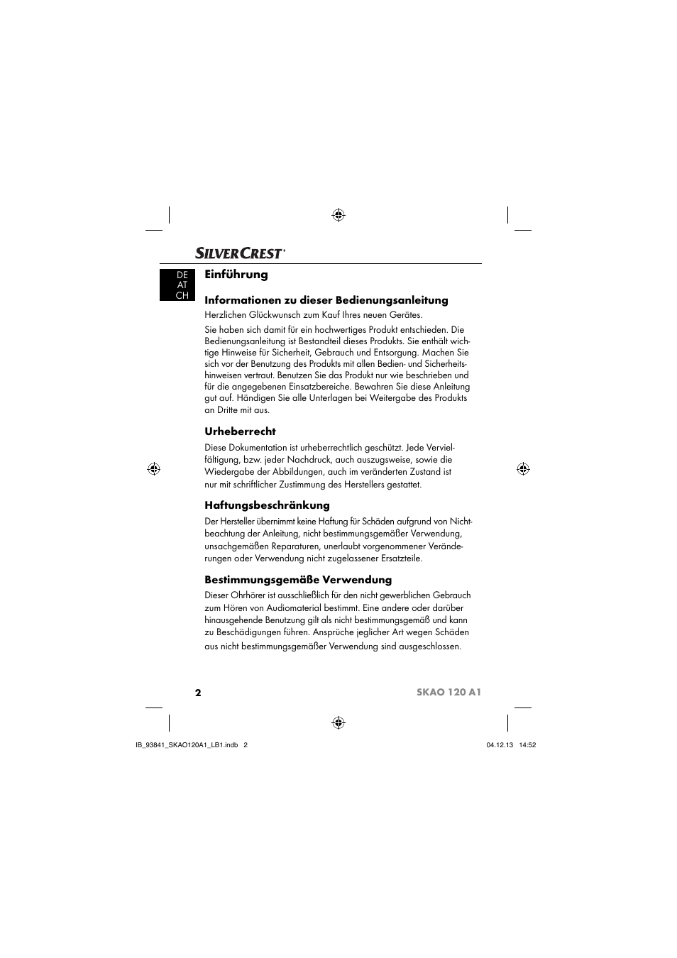 Einführung, Informationen zu dieser bedienungsanleitung, Urheberrecht | Haftungsbeschränkung, Bestimmungsgemäße verwendung | Silvercrest SKAO 120 A1 User Manual | Page 5 / 59