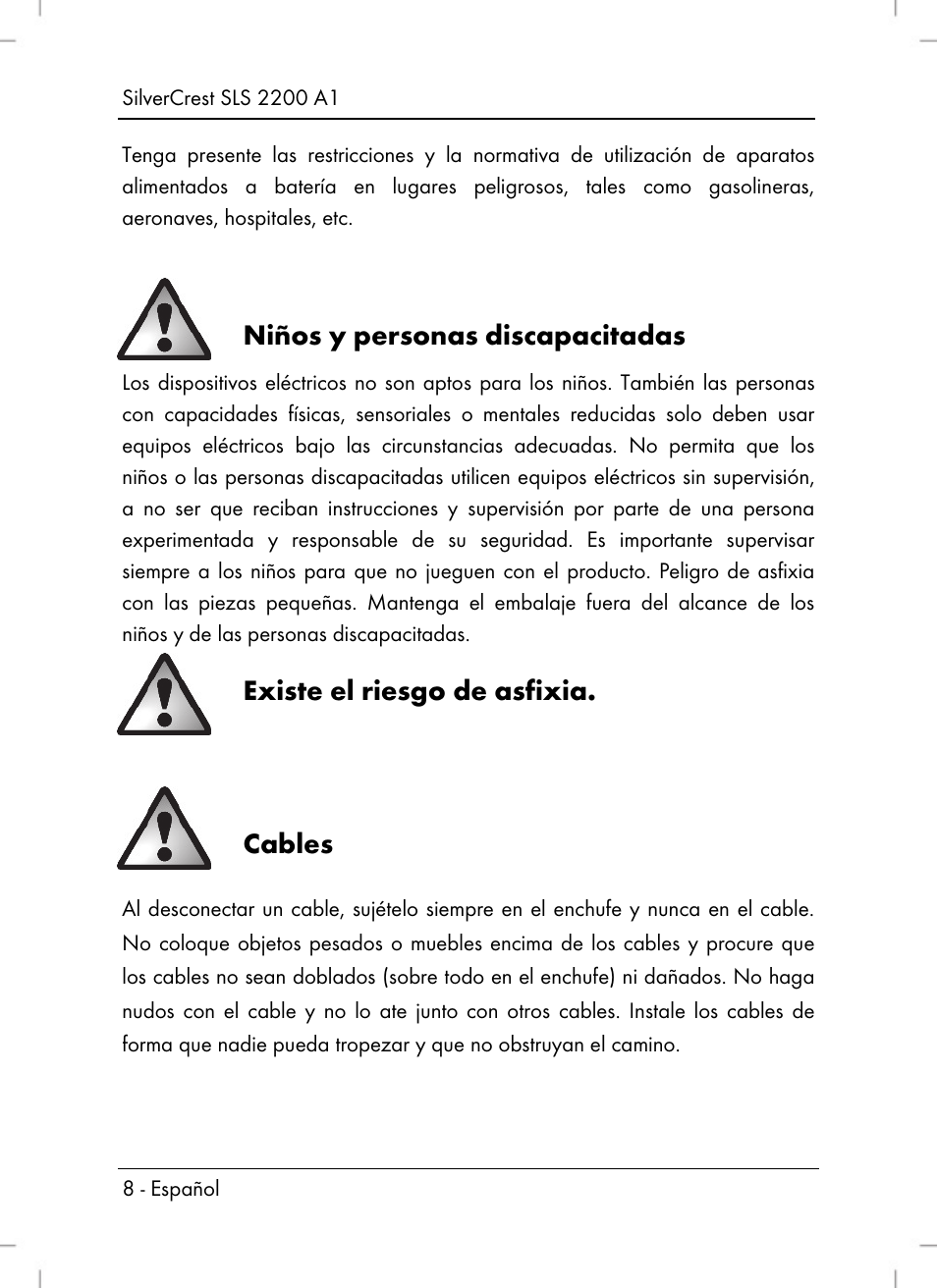 Niños y personas discapacitadas, Existe el riesgo de asfixia, Cables | Silvercrest SLS 2200 A1 User Manual | Page 10 / 72