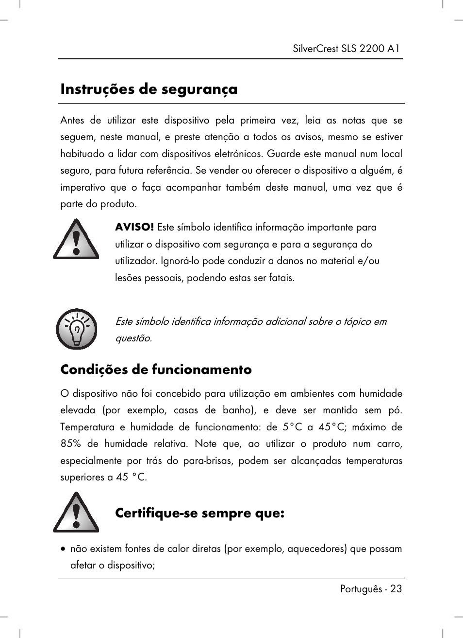 Instruções de segurança, Condições de funcionamento, Certifique-se sempre que | Silvercrest SLS 2200 A1 User Manual | Page 25 / 72