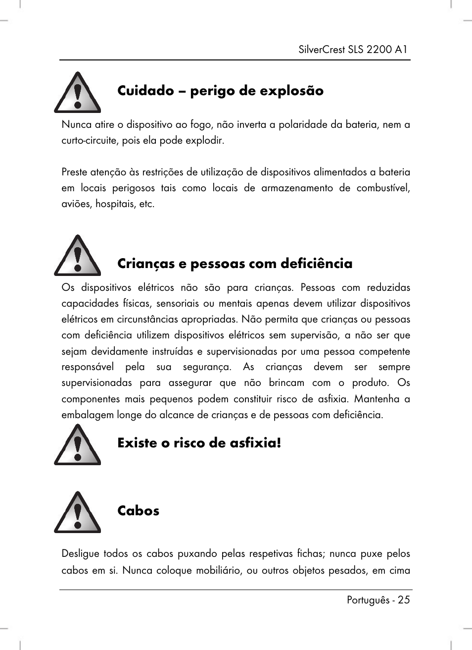 Cuidado – perigo de explosão, Crianças e pessoas com deficiência, Existe o risco de asfixia | Cabos | Silvercrest SLS 2200 A1 User Manual | Page 27 / 72