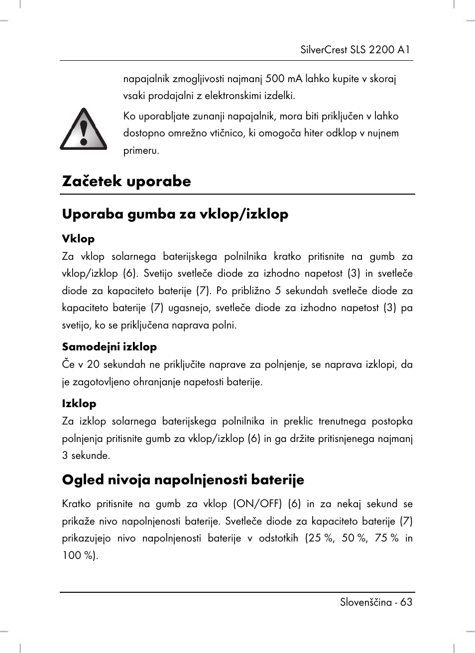 Začetek uporabe, Uporaba gumba za vklop/izklop, Ogled nivoja napolnjenosti baterije | Silvercrest SLS 2200 A1 User Manual | Page 65 / 120