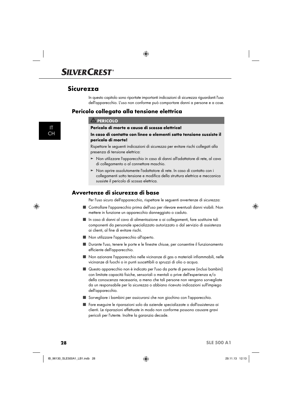 Sicurezza, Pericolo collegato alla tensione elettrica, Avvertenze di sicurezza di base | It ch | Silvercrest SLE 500 A1 User Manual | Page 31 / 52