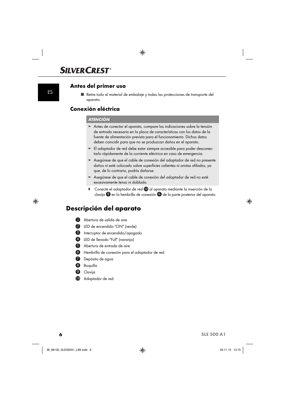 Descripción del aparato, Antes del primer uso, Conexión eléctrica | Silvercrest SLE 500 A1 User Manual | Page 9 / 52