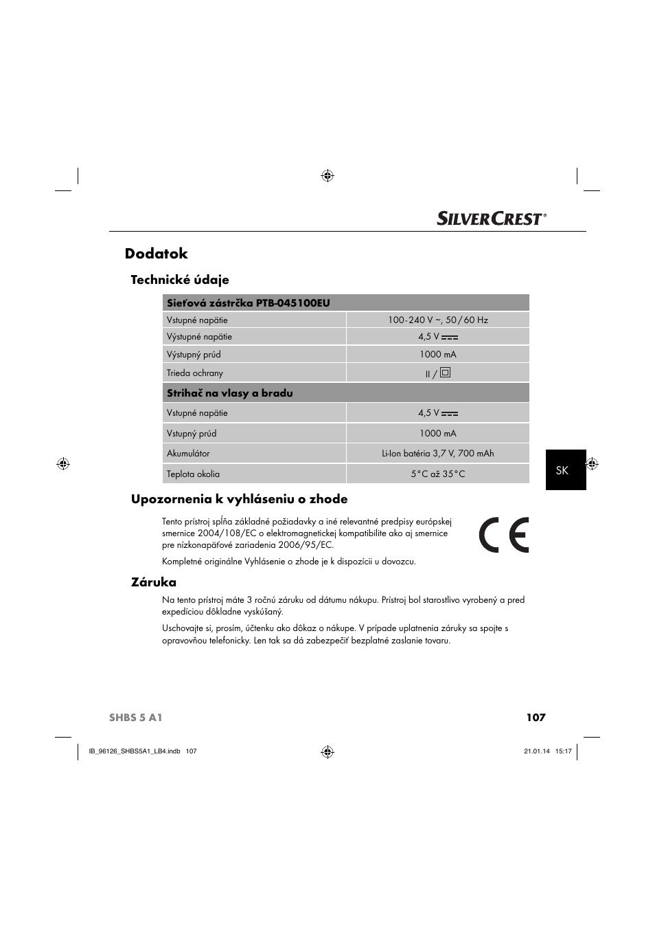 Dodatok, Technické údaje, Upozornenia k vyhláseniu o zhode | Záruka | Silvercrest SHBS 5 A1 User Manual | Page 110 / 130