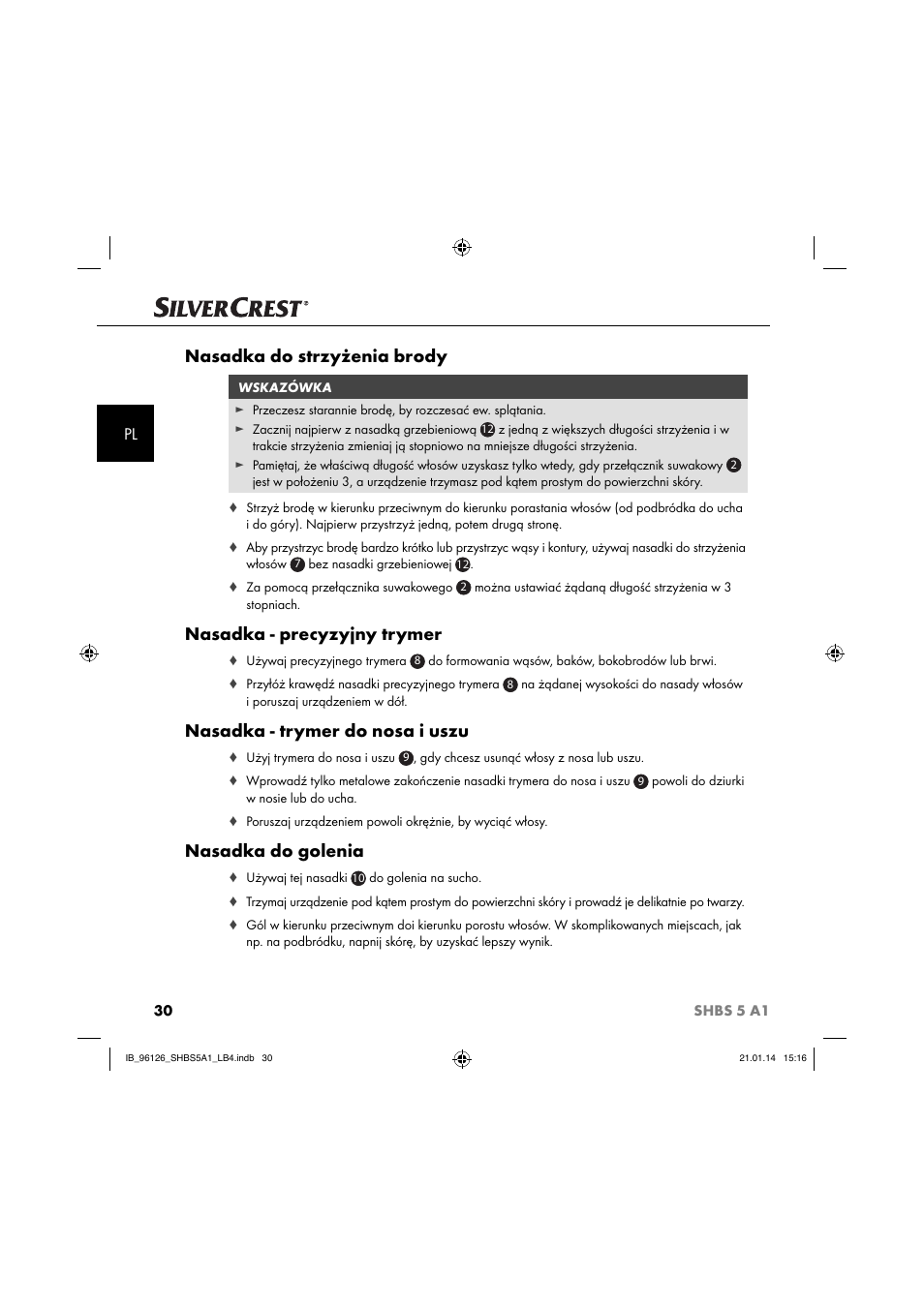 Nasadka do strzyżenia brody, Nasadka - precyzyjny trymer, Nasadka - trymer do nosa i uszu | Nasadka do golenia | Silvercrest SHBS 5 A1 User Manual | Page 33 / 130