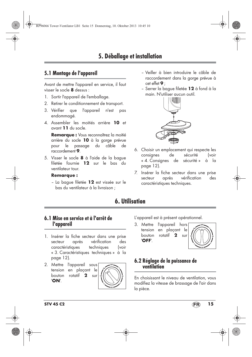 Déballage et installation, Utilisation, 1 montage de l'appareil | 1 mise en service et à l'arrêt de l'appareil, 2 réglage de la puissance de ventilation | Silvercrest STV 45 C2 User Manual | Page 17 / 46