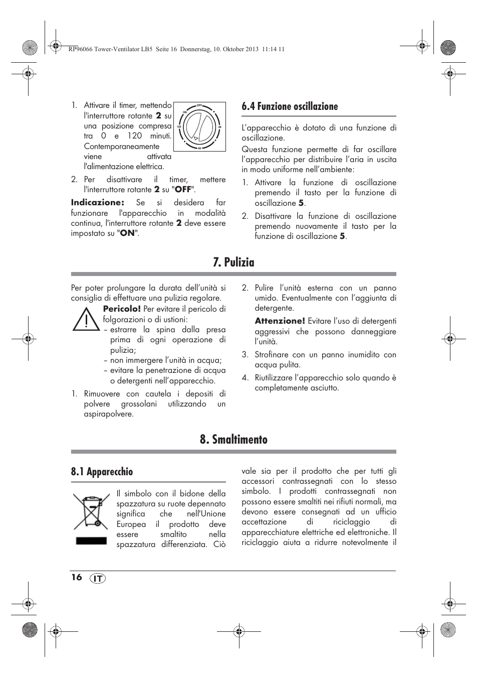 Pulizia, Smaltimento, 4 funzione oscillazione | 1 apparecchio | Silvercrest STV 45 C2 User Manual | Page 18 / 46