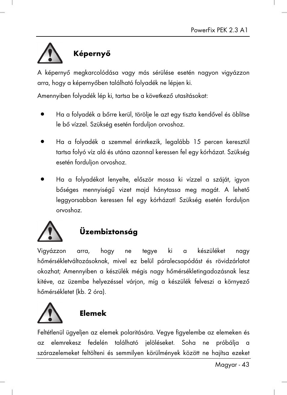Képernyő, Üzembiztonság, Elemek | Silvercrest PEK 2.3 A1 User Manual | Page 45 / 108