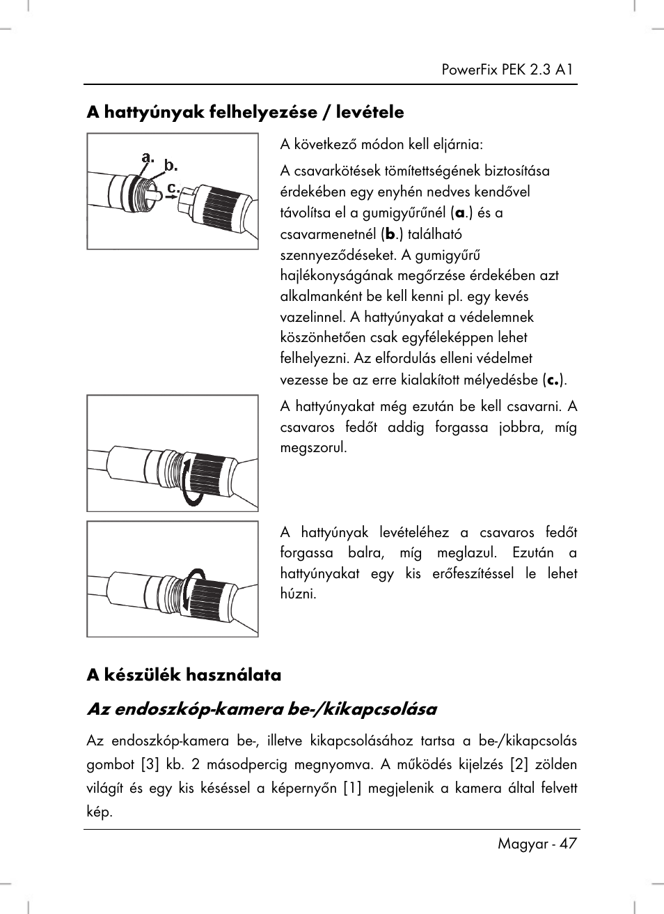 Az endoszkóp-kamera be-/kikapcsolása, A hattyúnyak felhelyezése / levétele, A készülék használata | Silvercrest PEK 2.3 A1 User Manual | Page 49 / 108