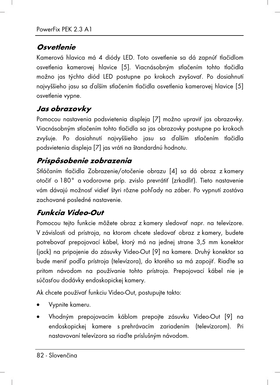 Osvetlenie, Jas obrazovky, Prispôsobenie zobrazenia | Funkcia video-out | Silvercrest PEK 2.3 A1 User Manual | Page 84 / 108