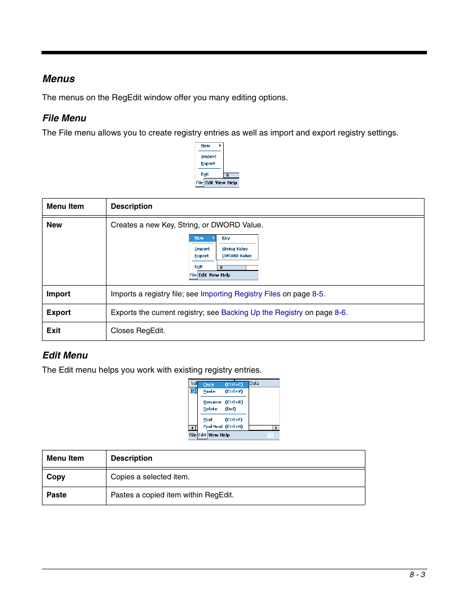 Menus, File menu, Edit menu | Menus -3, File menu -3 edit menu -3 | Dolphin Peripherals 6100 User Manual | Page 133 / 176