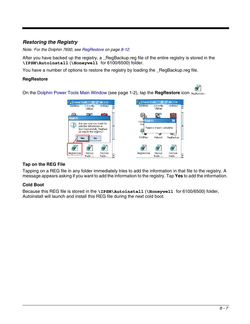 Restoring the registry, Restoring the registry -7 | Dolphin Peripherals 6100 User Manual | Page 137 / 176