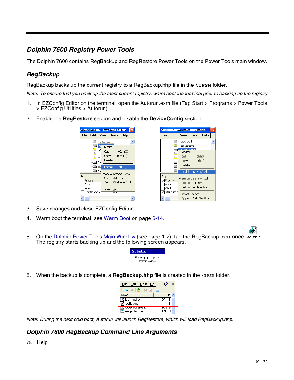 Dolphin 7600 registry power tools, Dolphin 7600 registry power tools -11, For the dolphin 7600, see | Or the dolphin 7600, see, Regbackup | Dolphin Peripherals 6100 User Manual | Page 141 / 176