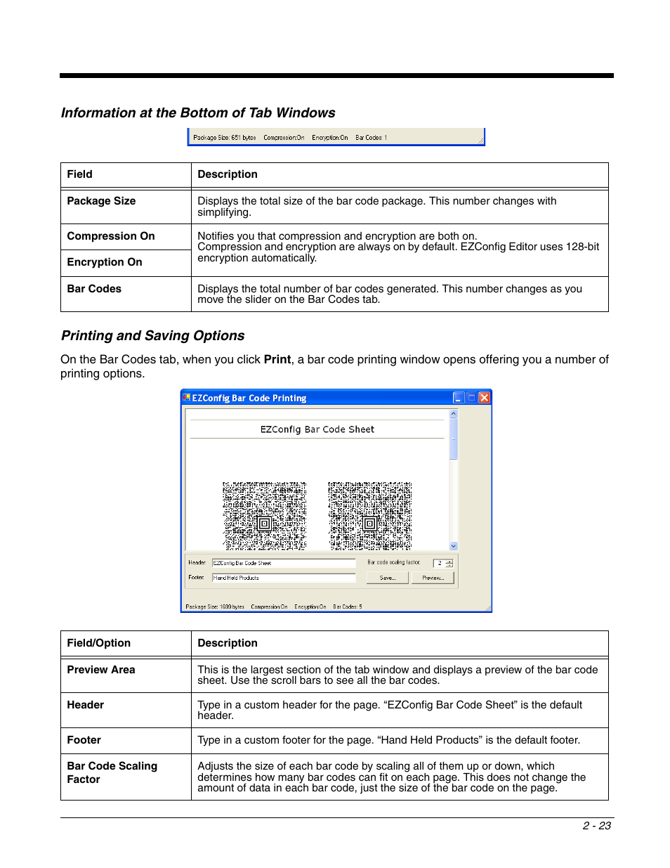 Scale the bar codes on the bar code sheet—see, Bar code scaling factor, Printing and | Saving options, Package size, Printing and saving options, W; see, Bar codes | Dolphin Peripherals 6100 User Manual | Page 39 / 176